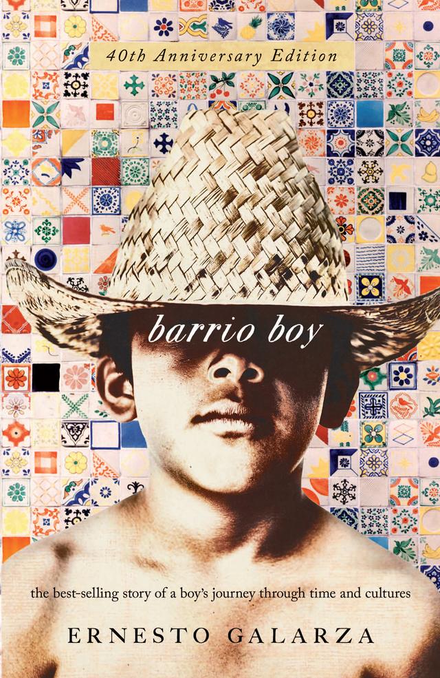 Barrio Boy by Ernesto Galarza, Ilan Stavans