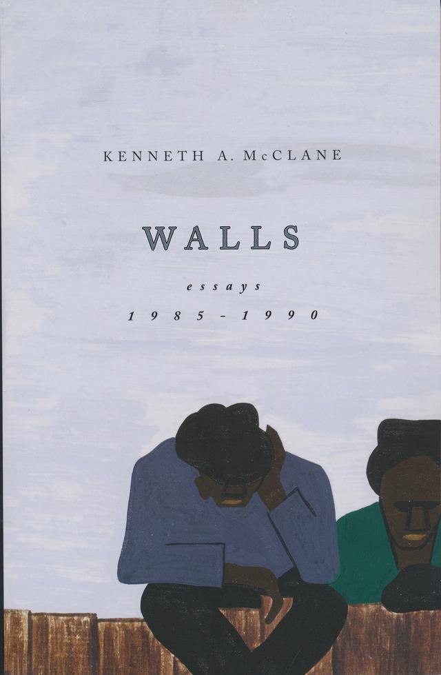 Walls by Kenneth A. McClane