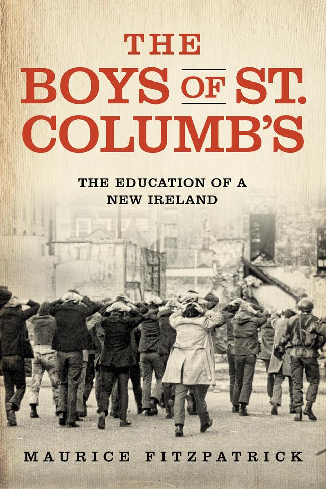 The Boys of St. Columb's by Maurice Fitzpatrick