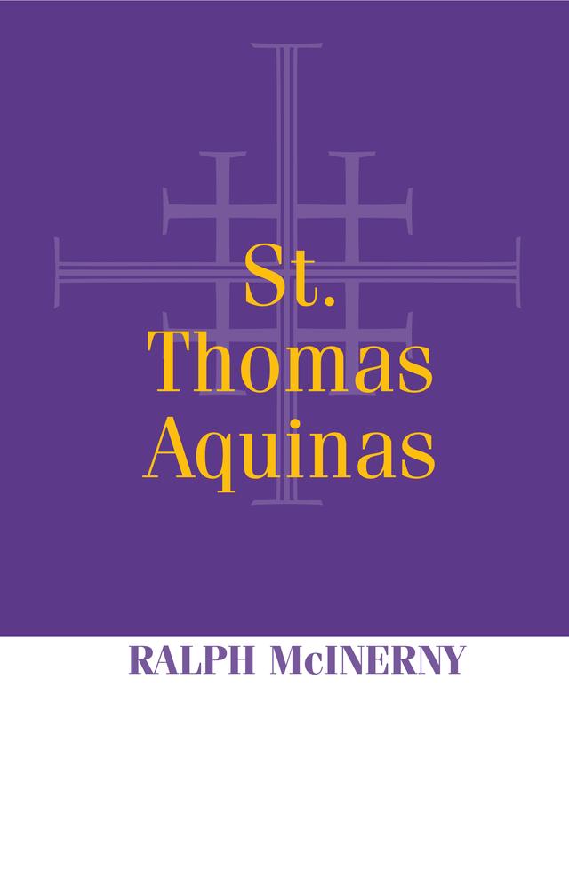St. Thomas Aquinas by Ralph McInerny