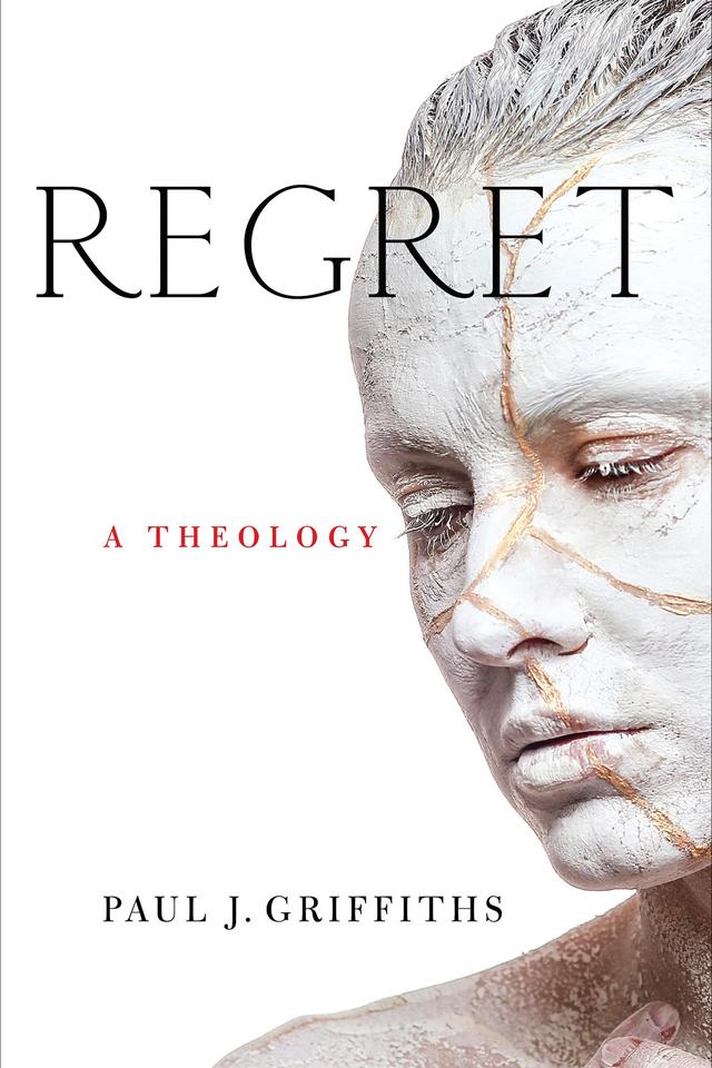 Regret by Paul J. Griffiths