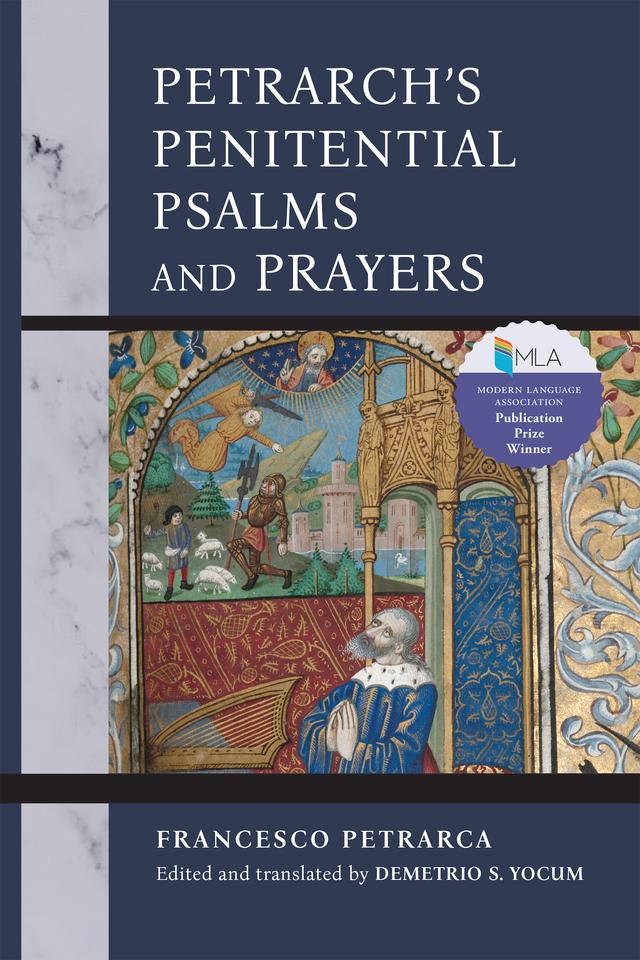Petrarch's Penitential Psalms and Prayers by Demetrio S. Yocum, Francesco Petrarca
