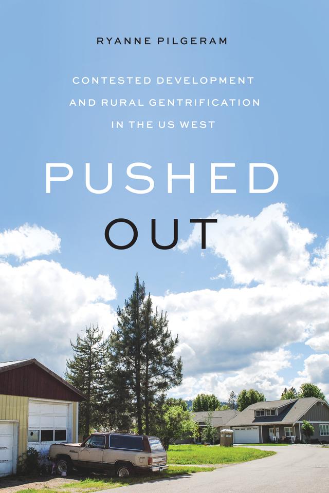 Pushed Out by Ryanne Pilgeram