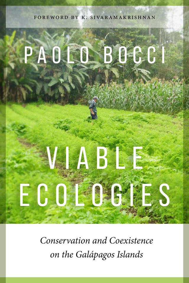 Viable Ecologies by K. Sivaramakrishnan, Paolo Bocci