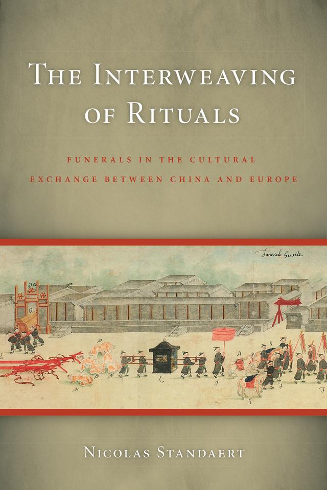 The Interweaving of Rituals by Nicolas Standaert