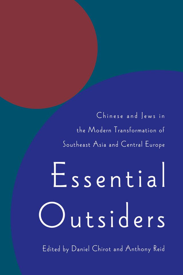 Essential Outsiders by Anthony Reid, Daniel Chirot