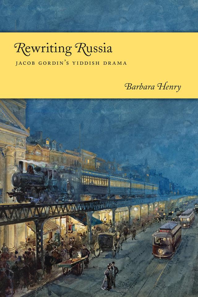 Rewriting Russia by Barbara J. Henry