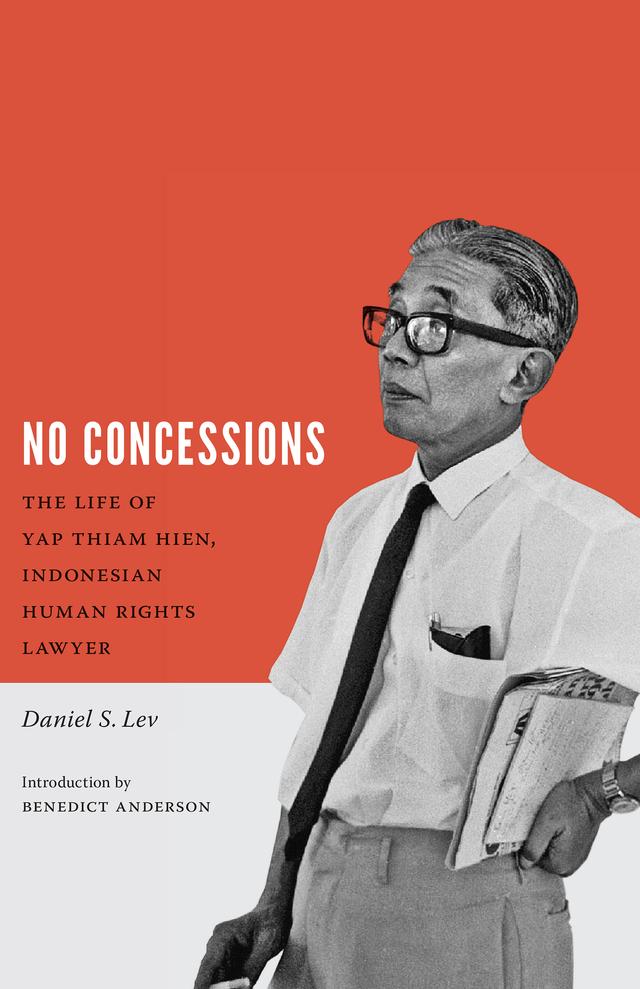 No Concessions by Benedict Anderson, Daniel S. Lev