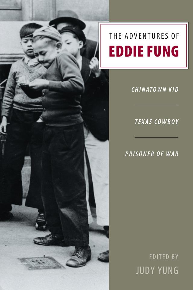 The Adventures of Eddie Fung by Judy Yung