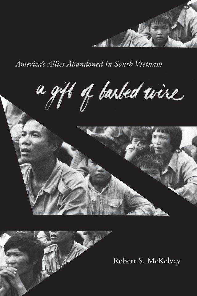 A Gift of Barbed Wire by Robert S. McKelvey