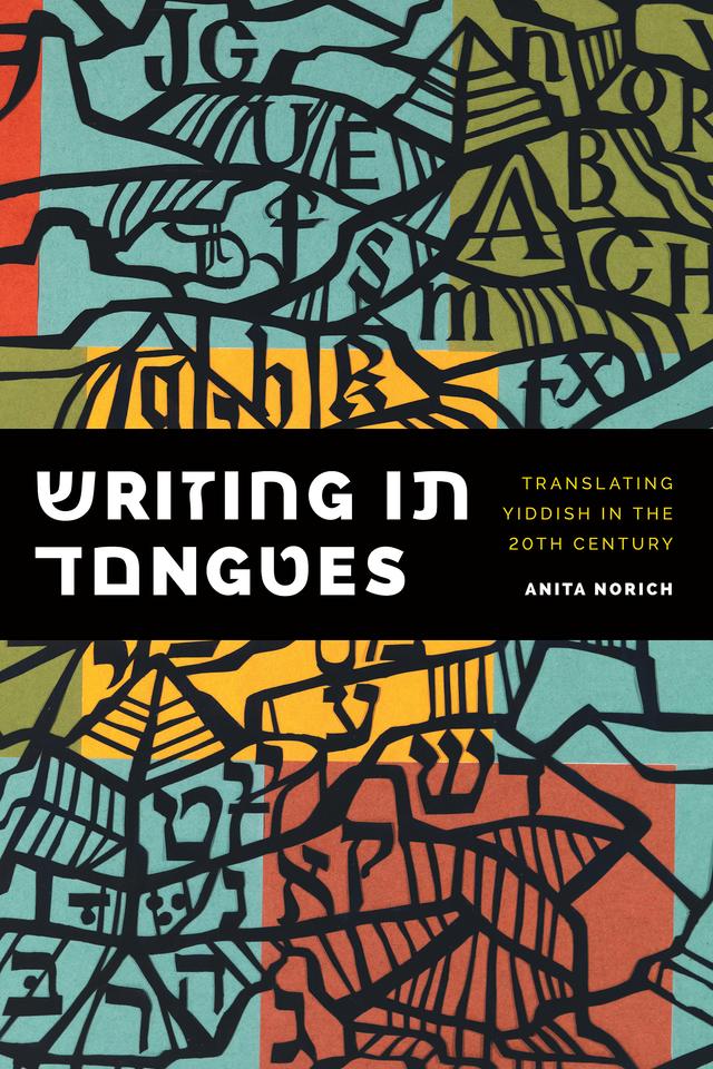 Writing in Tongues by Anita Norich