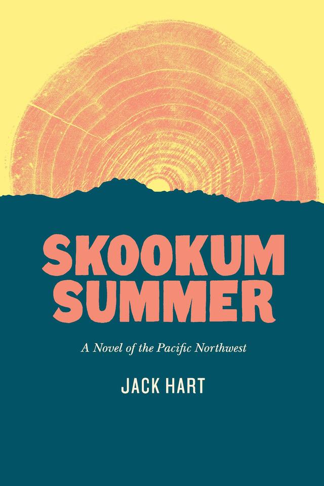 Skookum Summer by Jack Hart