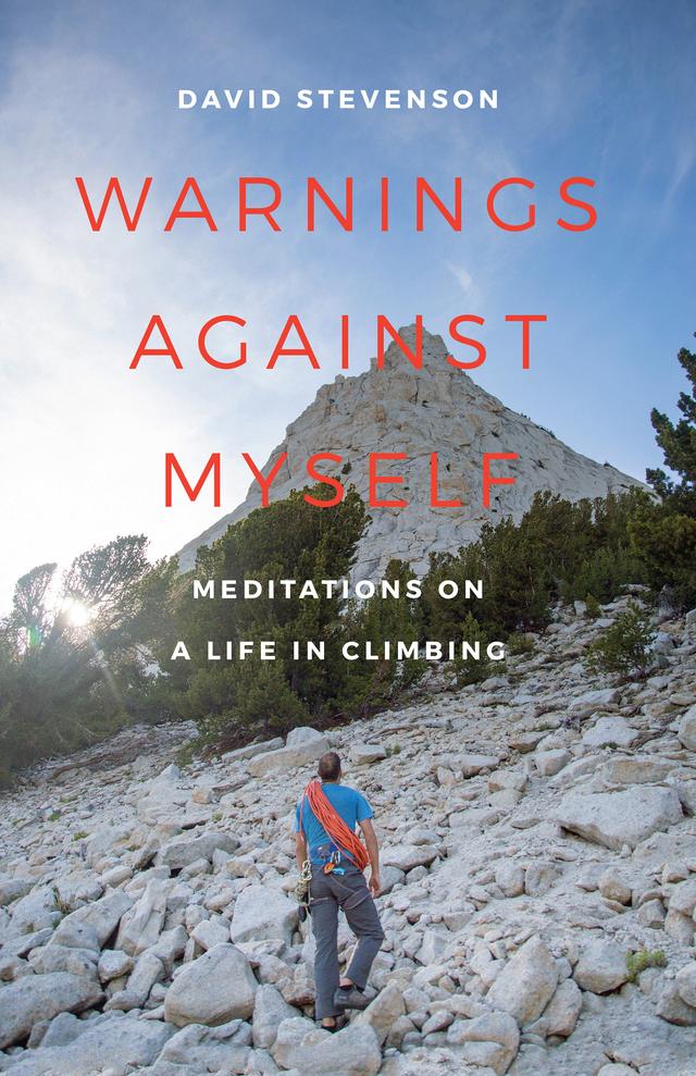 Warnings against Myself by David Stevenson