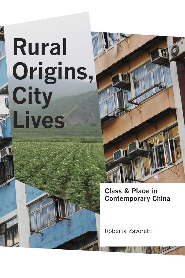 Rural Origins, City Lives by Roberta Zavoretti