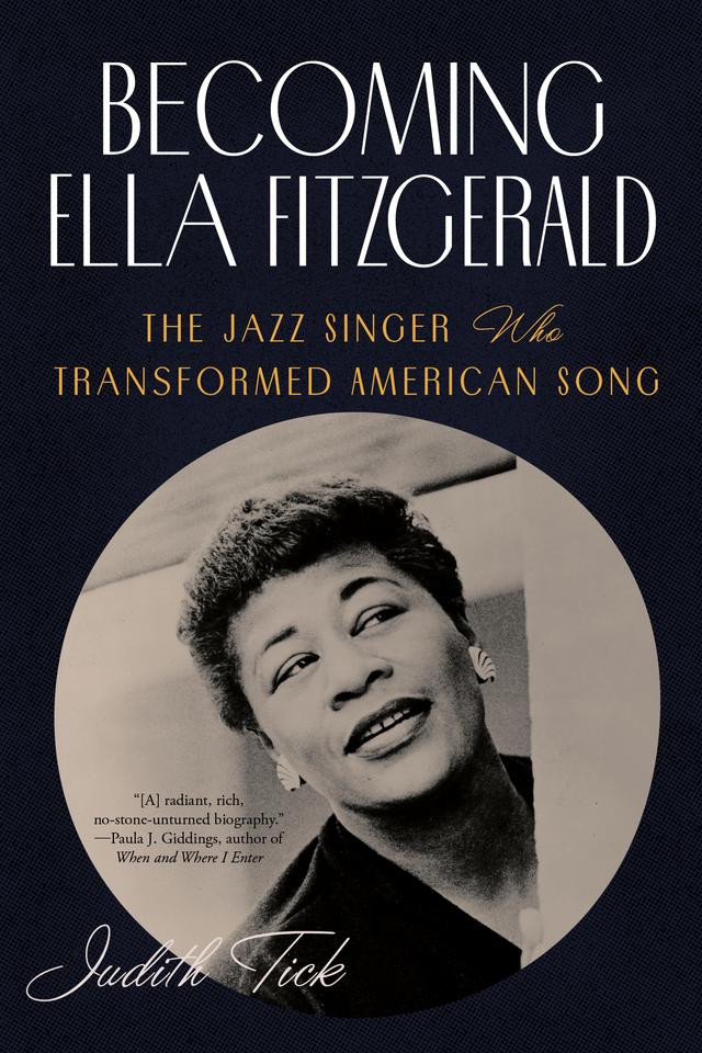 Becoming Ella Fitzgerald by Judith Tick