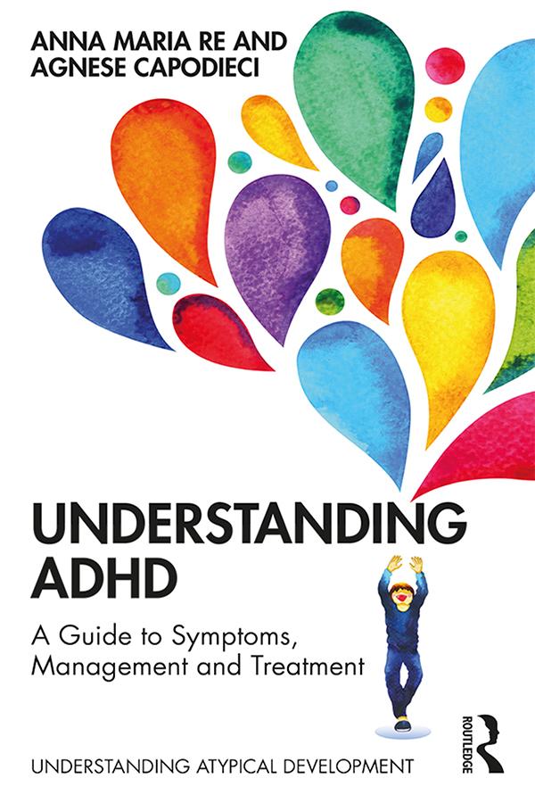 Understanding ADHD by Agnese Capodieci, Anna Maria Re