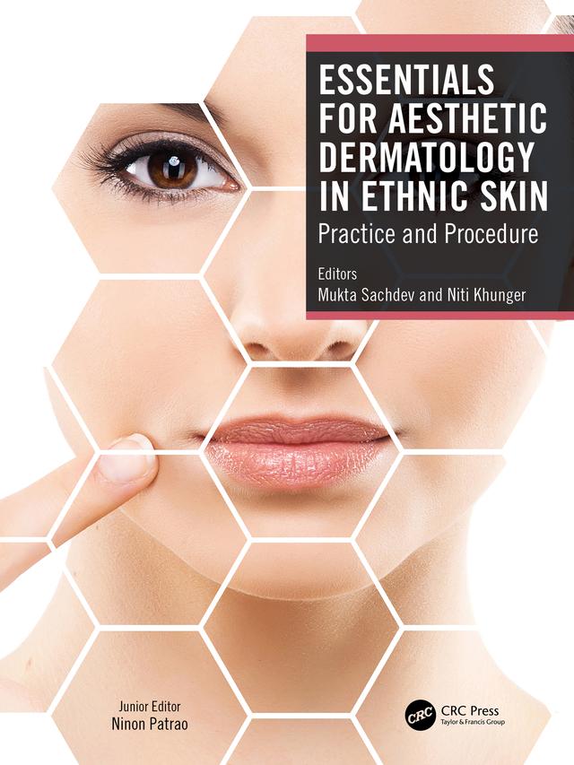 Essentials for Aesthetic Dermatology in Ethnic Skin by Mukta Sachdev, Niti Khunger
