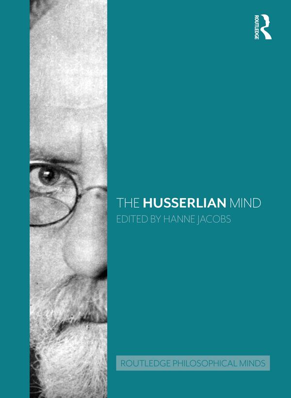 The Husserlian Mind by Hanne Jacobs