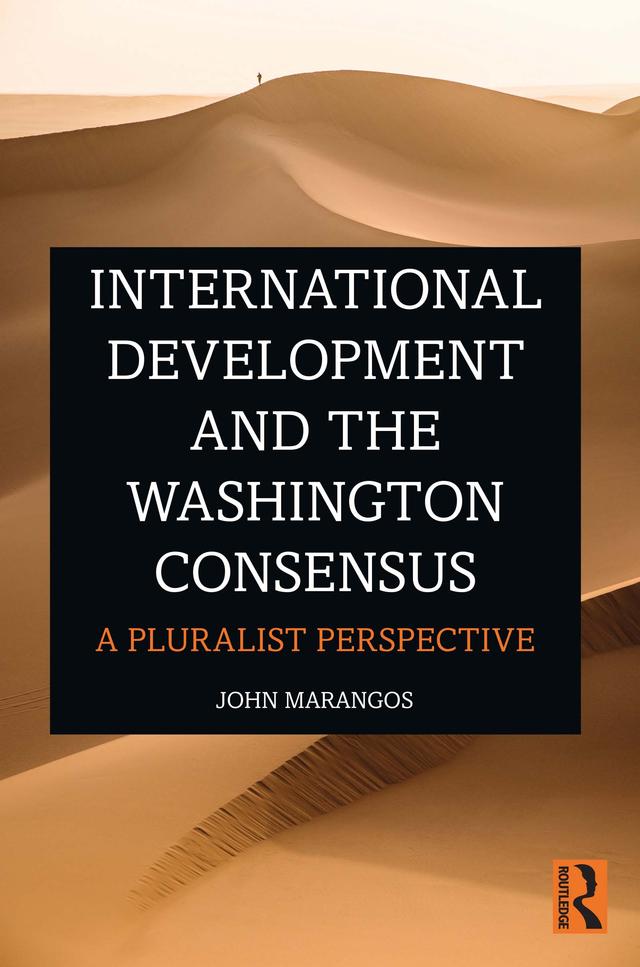 International Development and the Washington Consensus by John Marangos