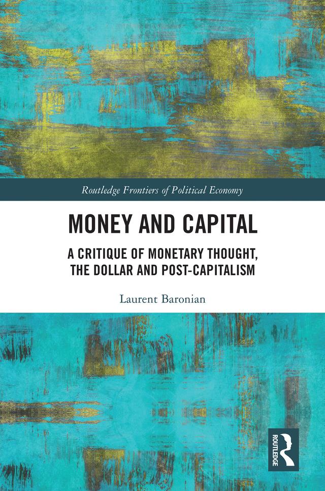 Money and Capital by Laurent Baronian