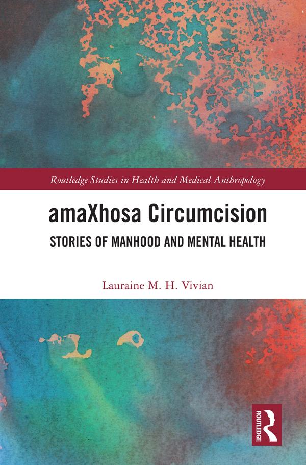 amaXhosa Circumcision by Lauraine M. H. Vivian
