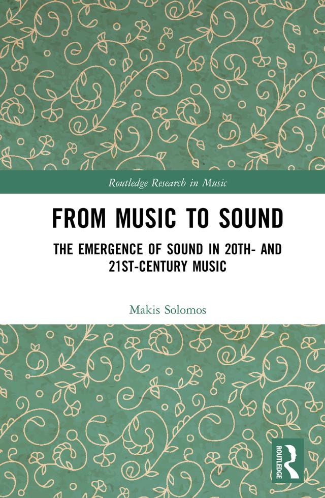 From Music to Sound by Makis Solomos