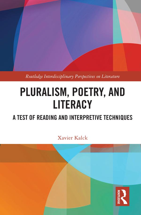 Pluralism, Poetry, and Literacy by Xavier Kalck