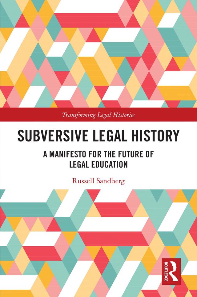 Subversive Legal History by Russell Sandberg