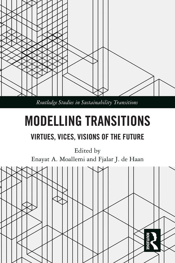 Modelling Transitions by Enayat A. Moallemi, Fjalar J. de Haan