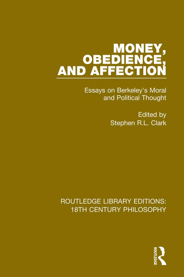 Money, Obedience, and Affection by Stephen R.L. Clark