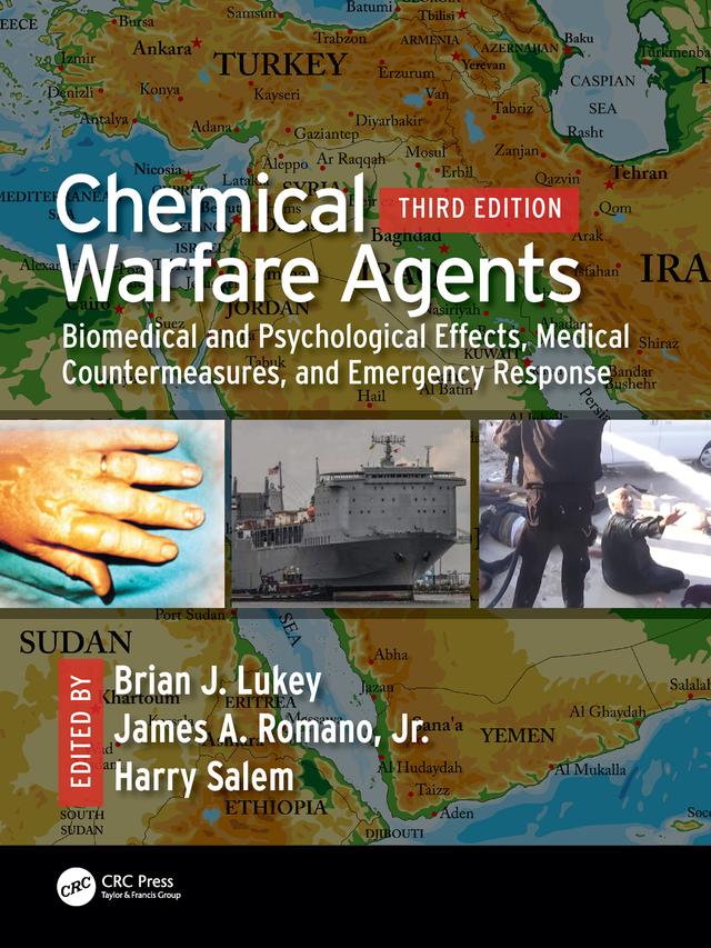 Chemical Warfare Agents by Brian J. Lukey, Harry Salem, James A. Romano Jr.