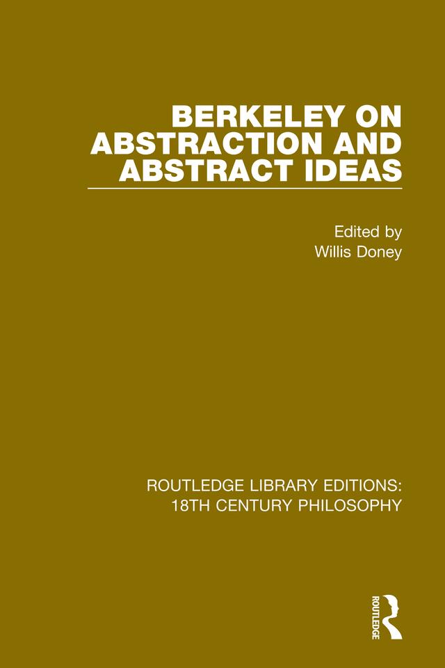 Berkeley on Abstraction and Abstract Ideas by Willis Doney