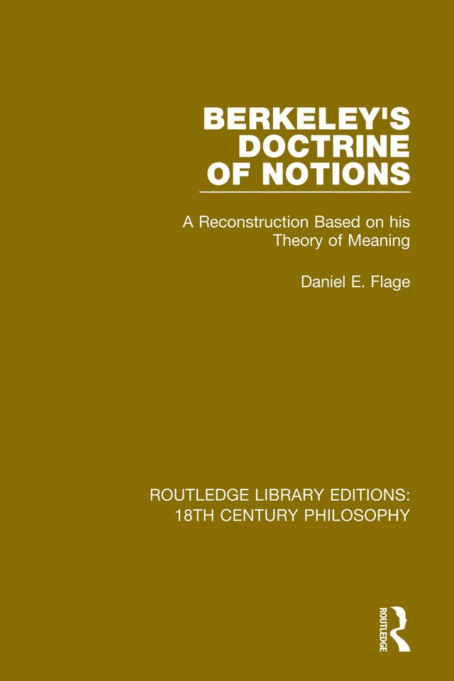 Berkeley's Doctrine of Notions by Daniel E. Flage