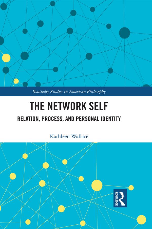 The Network Self by Kathleen Wallace