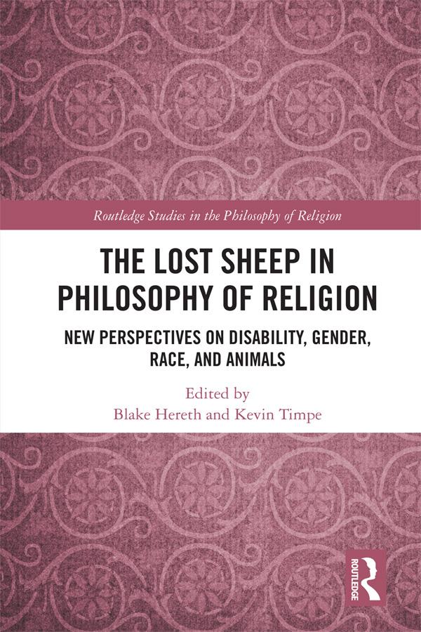 The Lost Sheep in Philosophy of Religion by Blake Hereth, Kevin Timpe
