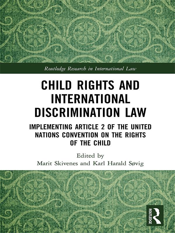 Child Rights and International Discrimination Law by Karl Søvig, Marit Skivenes