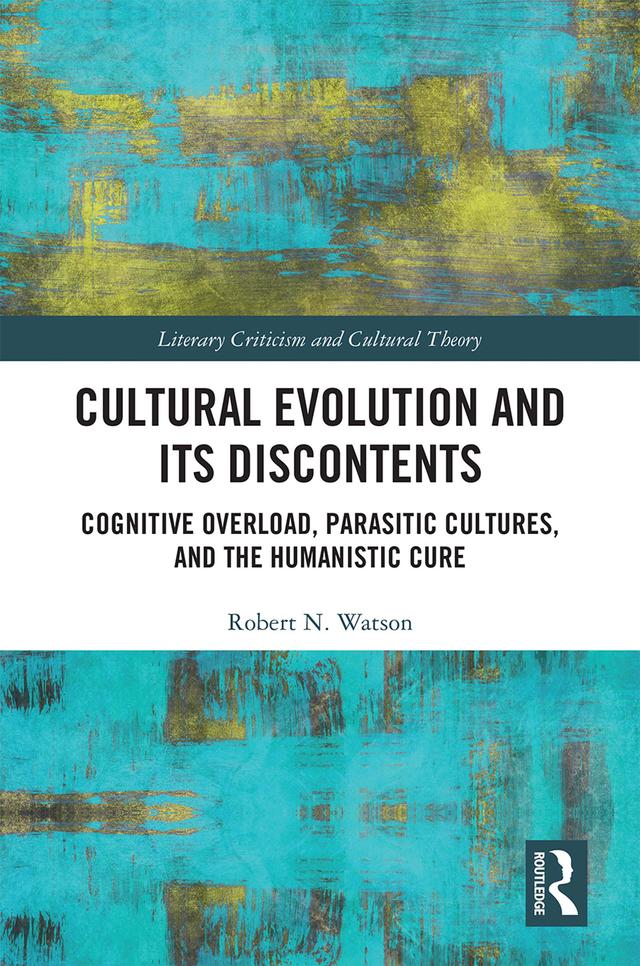 Cultural Evolution and its Discontents by Robert Watson