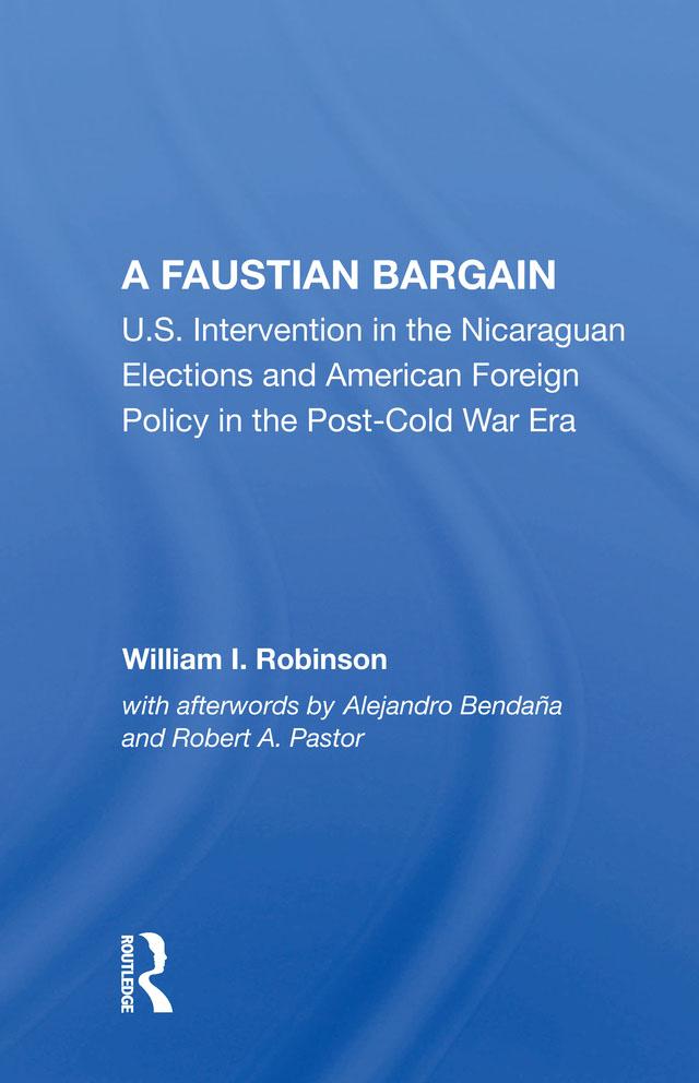 A Faustian Bargain by William I Robinson