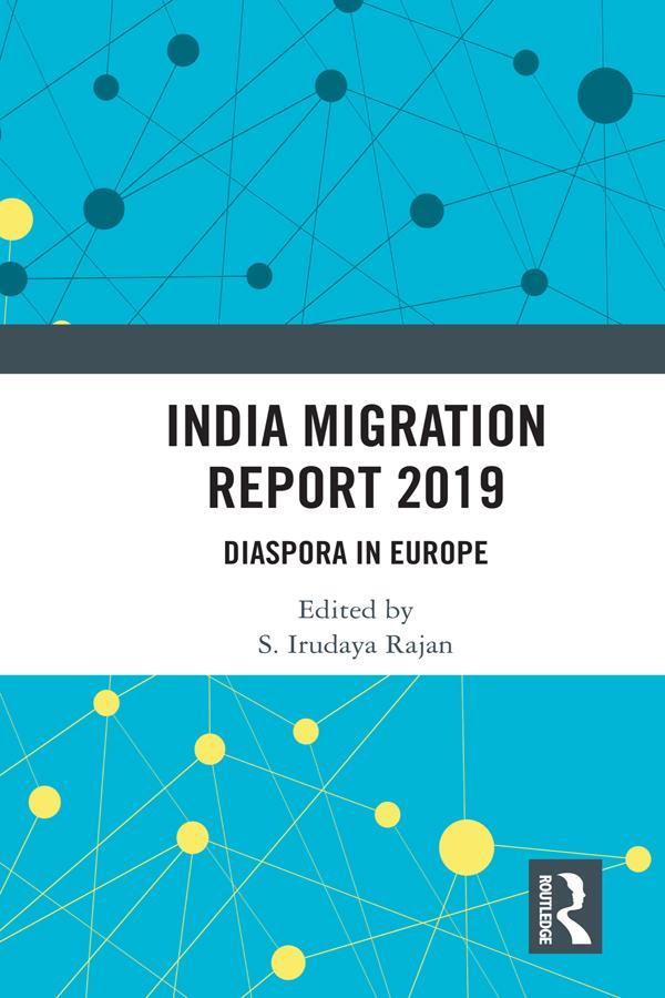 India Migration Report 2019 by S. Irudaya Rajan