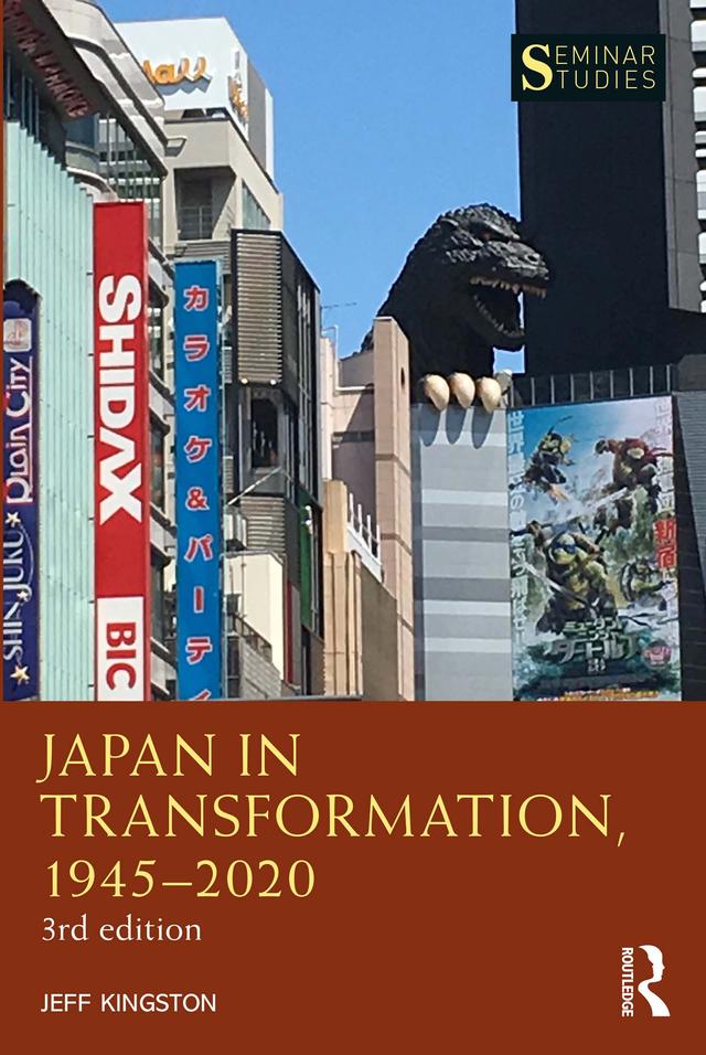 Japan in Transformation, 1945–2020 by Jeff Kingston