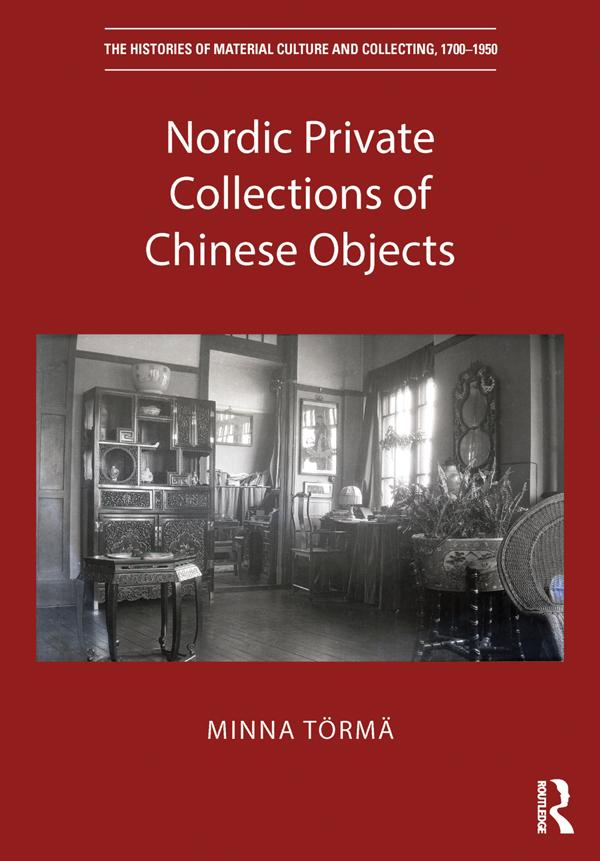 Nordic Private Collections of Chinese Objects by Minna Törmä