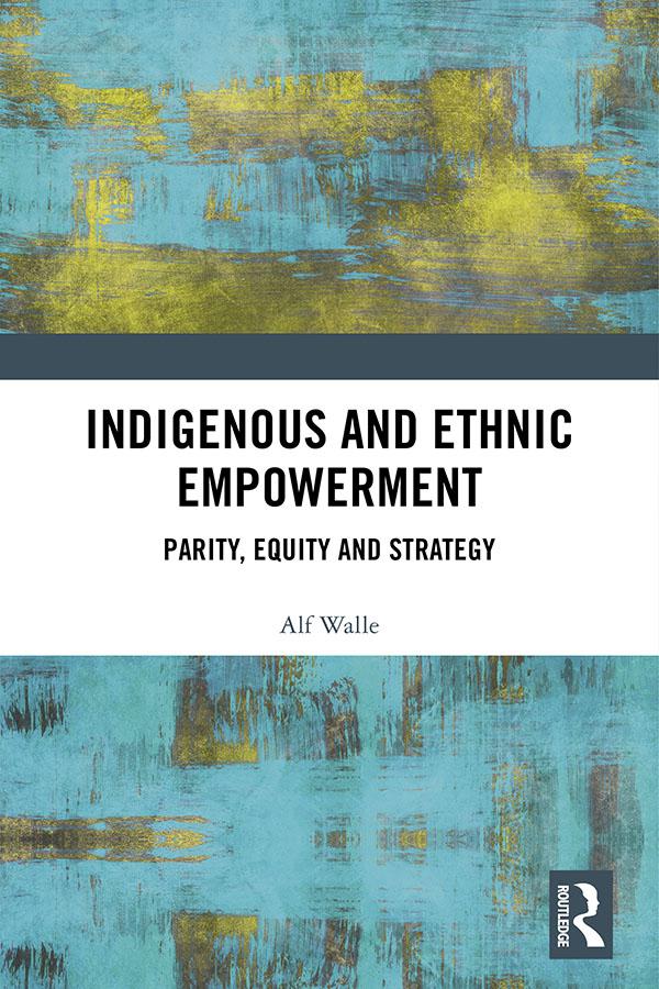Indigenous and Ethnic Empowerment by Alf Walle