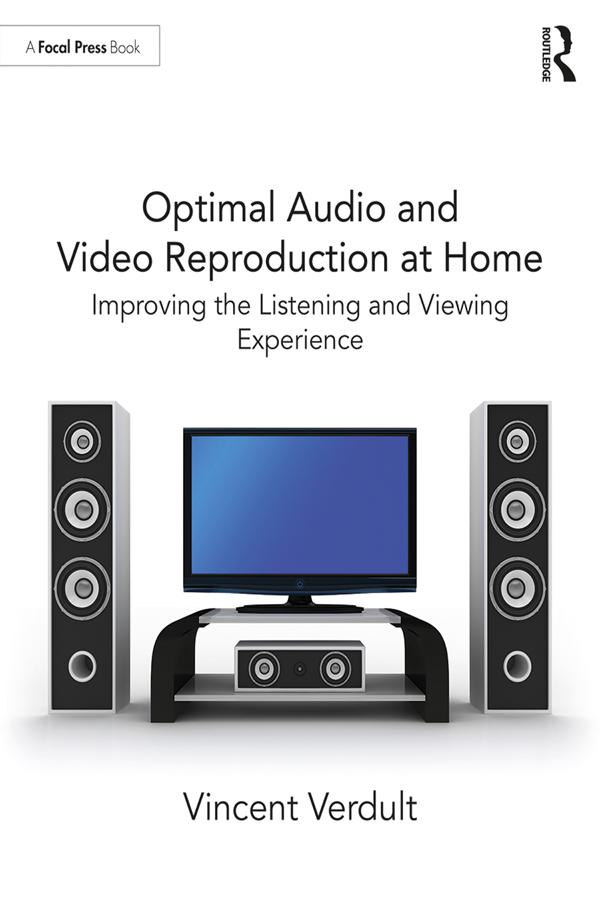 Optimal Audio and Video Reproduction at Home by Vincent Verdult
