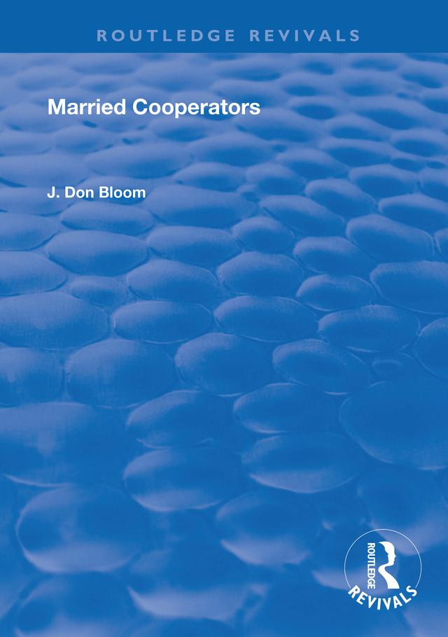 Married Cooperators by J. Don Bloom