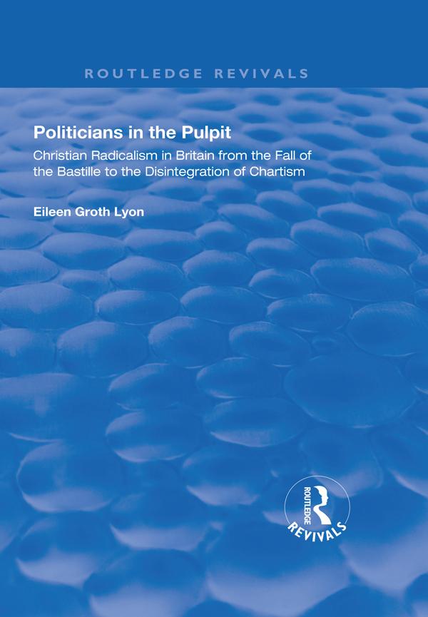Politicians in the Pulpit by Eileen Groth Lyon