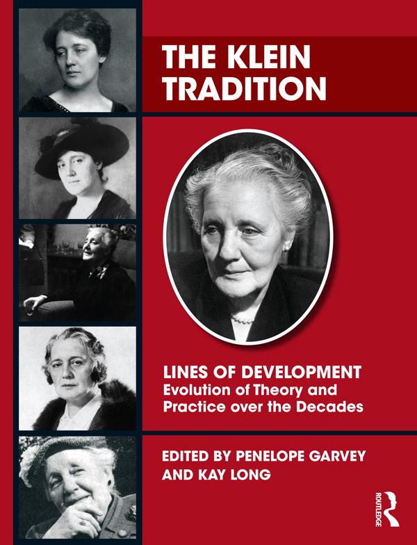 The Klein Tradition by Kay Long, Penelope Garvey