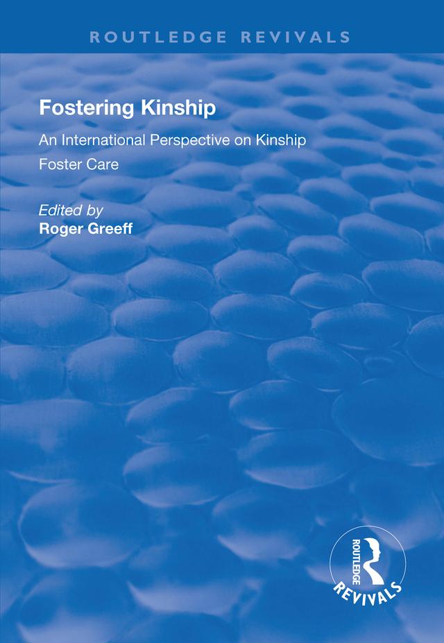 Fostering Kinship by Roger Greeff