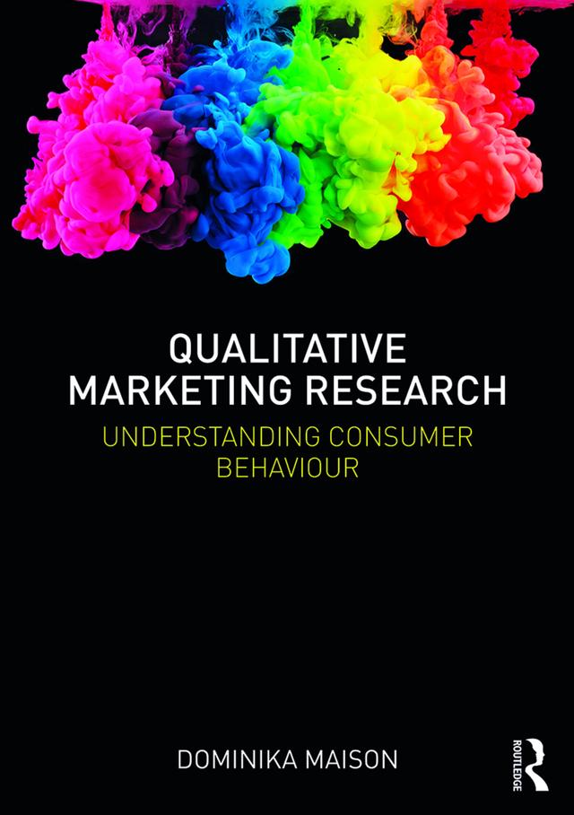 Qualitative Marketing Research by Dominika Maison