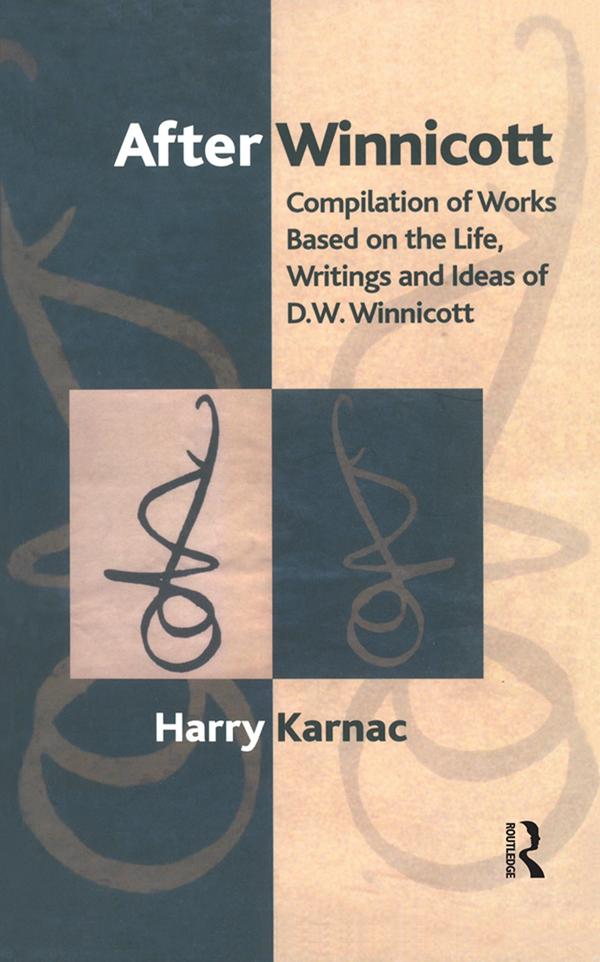 After Winnicott by Harry Karnac