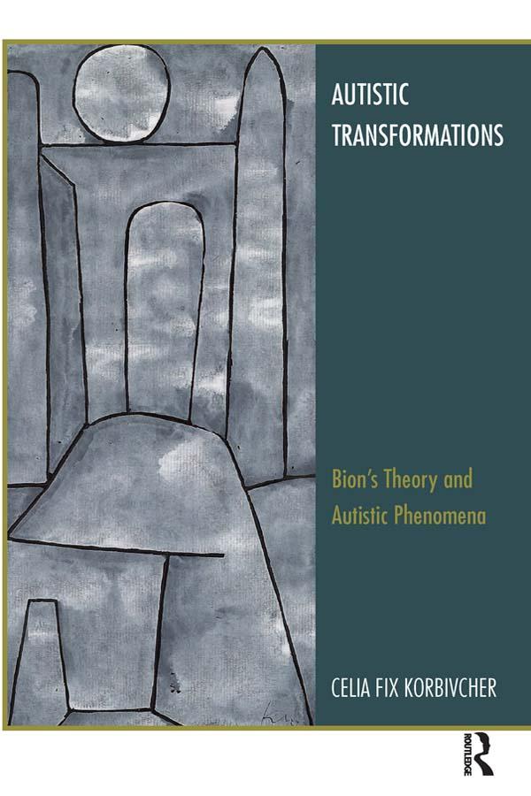 Autistic Transformations by Celia Fix Korbivcher